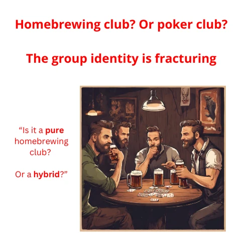 Homebrewing club identity fracturing between poker and homebrewing interests